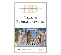 Mathieu Guidère Historical Dictionary of Islamic Fundamentali (Copertina rigida)