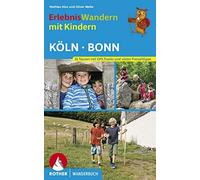Mathieu Klos Ol Erlebniswandern mit Kindern Köln - Bonn: Mit vielen (Tascabile)
