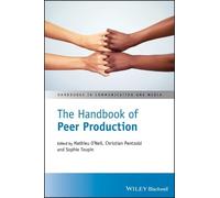 Mathieu O'Neil The Handbook of Peer Production (Copertina rigida)