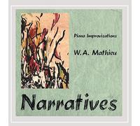 Mathieu, W.A. - Narratives
