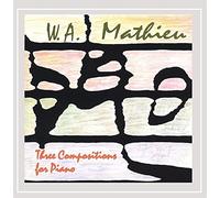 Mathieu, W.A. - Three Compositions For Piano