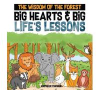 Mathieux Chenier The Wisdom of the Forest (Copertina rigida)