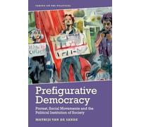 Mathijs van de Sande Prefigurative Democracy (Copertina rigida)