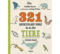 Mathilda Masters Louize Perdie 321 superschlaue Dinge, die du über T (Tascabile)
