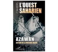 Mathilde Allard Ahmed Maouloud Ould Eida Mohame Azawan. Autour de l (Tascabile)