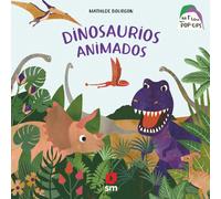 Mathilde Bourgon Dinosaurios animados (Mi primer libro con pop-ups) (Tascabile)