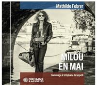 Mathilde Febrer Milou En Mai: Hommage À Stéphane Grappelli (CD) Album