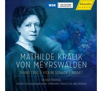Mathilde Kralik von M Mathilde Kralik Von Meyrswalden: Piano Trio/Violin So (CD)