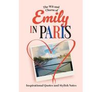 Mathilde Pineau - Valencien The Wit and Charm of Emily in Par (Copertina rigida)