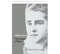 Mathilde Serao Matilde Serao: 'The Conquest of Rome' (Copertina rigida)