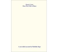 Mathilde Supe Keren Cytter Does Not Like to Share (Tascabile)