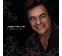 MATHIS, JOHNNY - A NIGHT TO REMEMBER