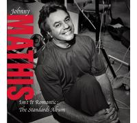 Mathis, Johnny - Isn't It Romantic: Standards Album