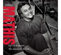 Mathis,Johnny - Isn'T It Romantic: the Standar