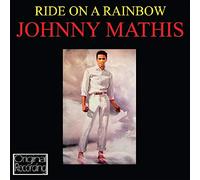 Mathis, Johnny - Ride On A Rainbow