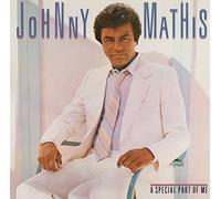 Mathis,Johnny - Special Part Of Me