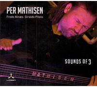 Mathisen, Per - Sounds Of 3