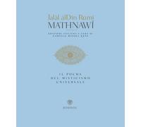 Mathnawi. Il poema del misticismo universale - 2006 - Bompiani