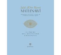 Mathnawi. Il poema del misticismo universale