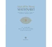 Mathnawi. Il poema del misticismo universale