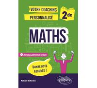 Maths 2de: Votre coaching personnalisé