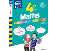 Maths 4e - Cahier Jour Soir: Conçu et recommandé par les enseignants
