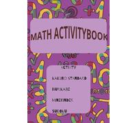 Maths activity book: Puzzles and Challenges to Build Math Confidence , Math Games to Think, Solve