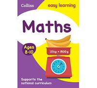 Maths Ages 8-10: Ideal for home learning