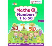 Maths B - Numbers 1 to 50: Numbers Practice Book B | Ages 4+ | Learn Numbers up to 50, Counting, Comparisons & Shapes | Kindergarten Math Workbook | Jumping Minds Series Pre-School Books