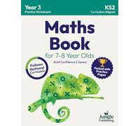 Maths Book for 7-8 Year Olds: Year 3 Maths Workbook