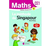 Mathématiques CE1 Méthode de Singapour: Cahier d'exercices 1