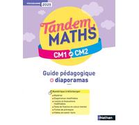 Maths CM1 et CM2 Tandem: Guide pédagogique + diaporamas