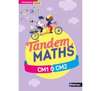 Maths CM1 et CM2 Tandem: Programme 2025