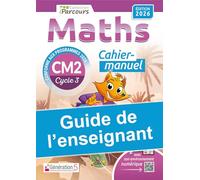 Maths CM2 iParcours: Guide de l'enseignant