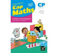 Maths CP Cap Maths: Fichier de l'élève + Cahier de Géométrie-Mesure