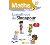 Mathématiques CP La Méthode de Singapour: Fichier 2