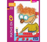 Maths en CP: Cahier de l'élève bilingue