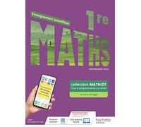 Maths enseignement scientifique 1re Mathizy: Cahier élève