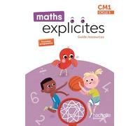 Maths Explicites CM1 - Guide ressources - Ed. 2026