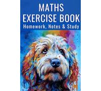 Maths Homework Book: My Kinda Maths, Notes & Practice: Maths Exercise Book For School: My Kinda Maths