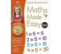 Maths Made Easy: Times Tables, Ages 5-7 (Key Stage 1): Supports the National Curriculum, Multiplication Exercise Book