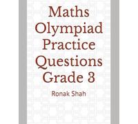 Maths Olympiad Practice Questions Grade 3: Maths Olympiad Practice Questions Grade 3