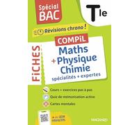 Maths + Physique chimie spécialités + expertes Tle: Tout le programme des 2 spécialités en 121 fiches visuelles