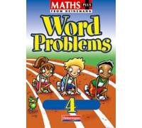 Maths Plus Word Problems 4: Pupil Book (Tascabile) MATHS PLUS WORD PROBLEMS