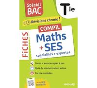 Maths + SES spécialités + expertes Tle: Tout le programme des 2 spécialités en 120 fiches visuelles