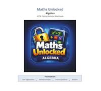 Maths Unlocked: Foundation GCSE Maths: Algebra