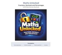 Maths Unlocked: Foundation GCSE Maths: Fractions, Decimals and Percentages