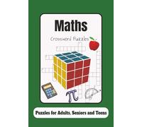 Maths word puzzles: Maths Crossword Puzzles: Maths Crossword Puzzles with Easy to Read Print about problem-solving, Mathematical vocabulary, logical ... Gifts for Vacation, Holidays and Relaxation