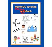 MathYOU Tutoring Playbook: Math Workbook 5th Grade Edition