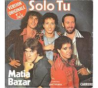 Matia Bazar - Per un minuto e poi / Solo tu - 45 tours - 7"